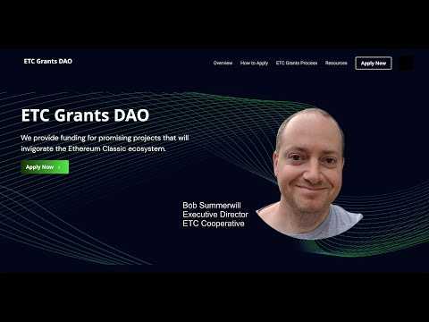 The ETC Grants DAO Explained With Bob Summerwill